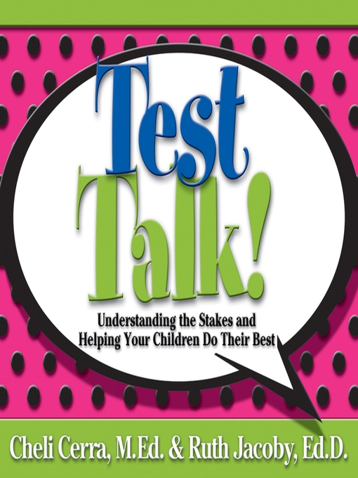 Title details for Test Talk! by Cheli Cerra - Available